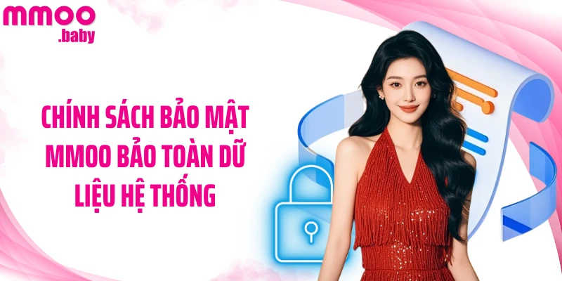Chính sách bảo mật MMOO bảo toàn dữ liệu hệ thống